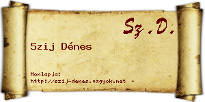 Szij Dénes névjegykártya